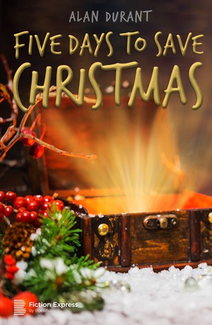 Five Days to Save Christmas