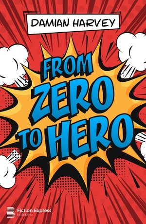 From Zero to Hero